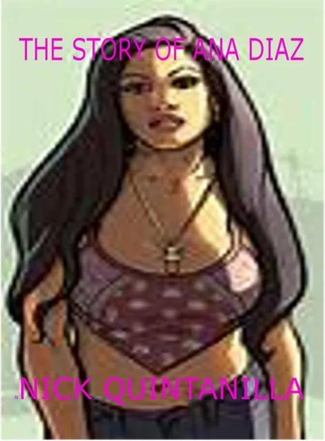 Story of Ana Diaz