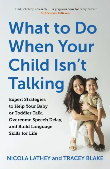 What to Do When Your Child Isn t Talking