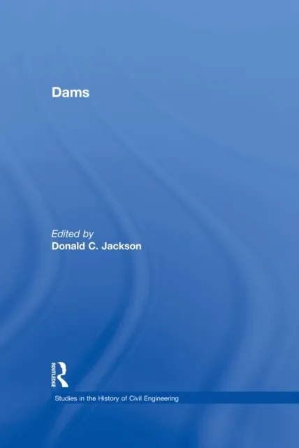 Dams