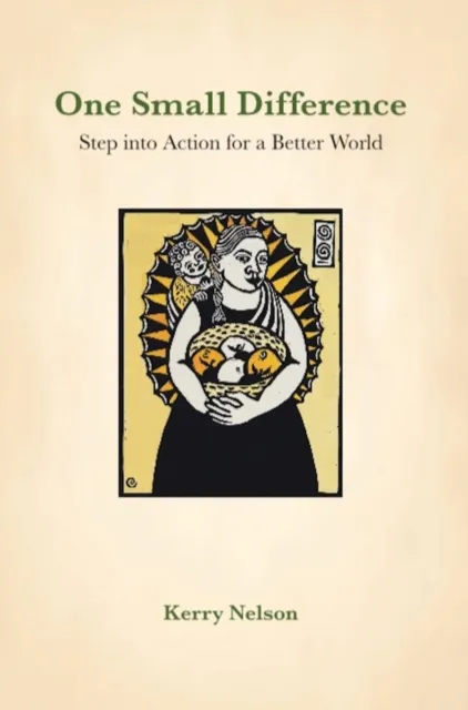One Small Difference: Step Into Action for a Better World