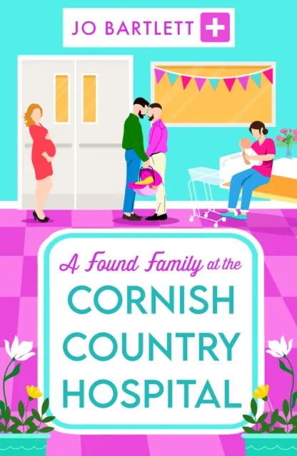 Found Family at the Cornish Country Hospital