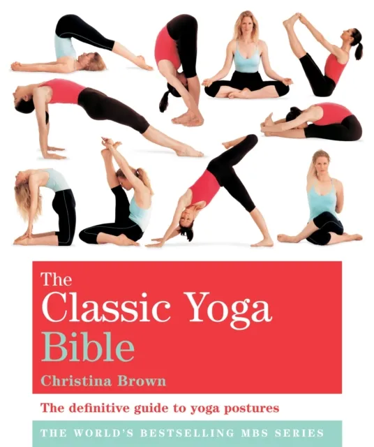 Classic Yoga Bible