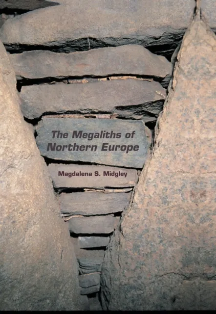 Megaliths of Northern Europe