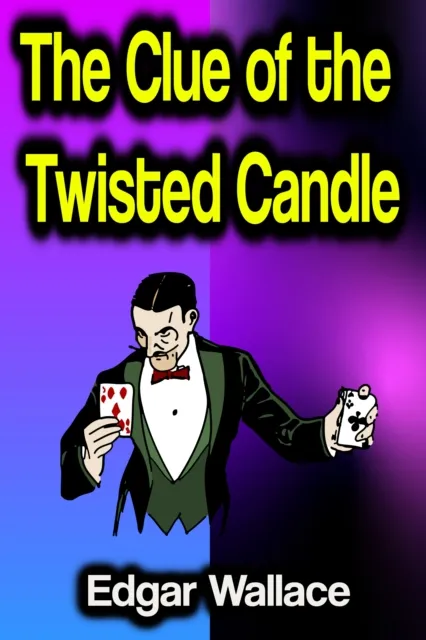 Clue of the Twisted Candle