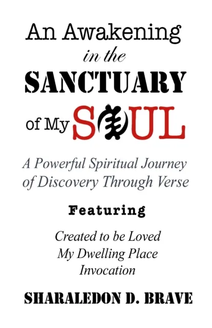 Awakening in the Sanctuary of My Soul