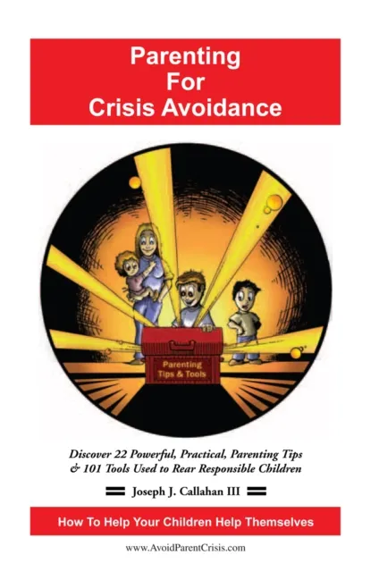 Parenting for Crisis Avoidance