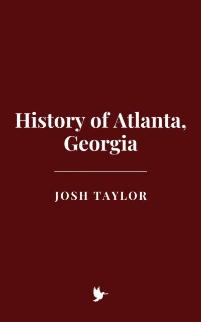 History of Atlanta, Georgia