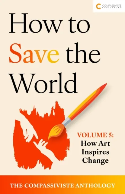 How Art Inspires Change