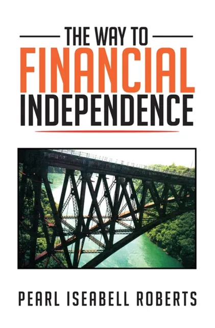Way to Financial Independence