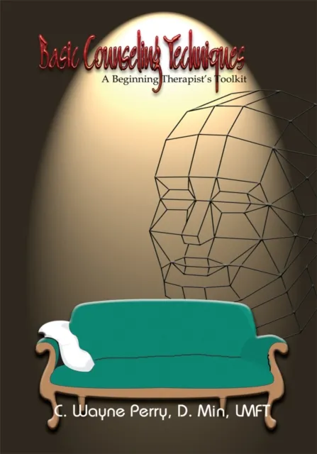 Basic Counseling Techniques