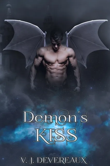 Demon's Kiss: Book One of the Book of Demons series