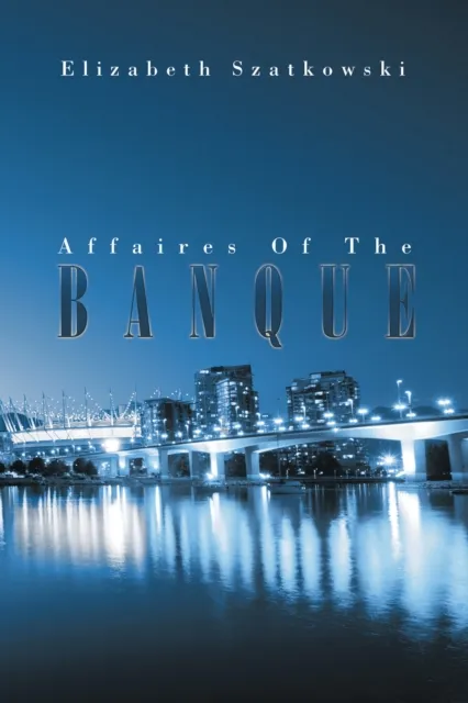 Affaires of the Banque
