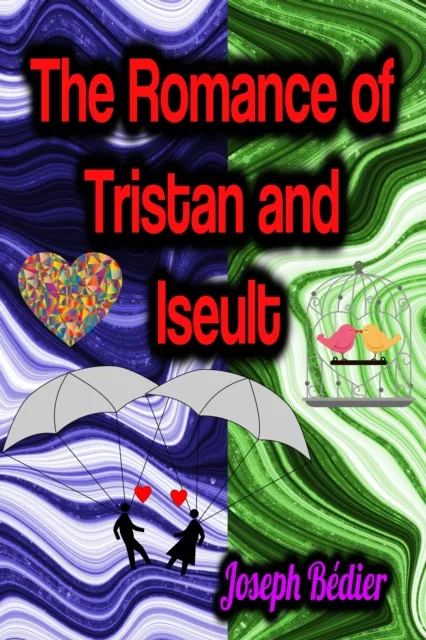 Romance of Tristan and Iseult