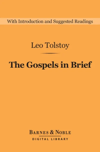 Gospels in Brief (Barnes & Noble Digital Library)