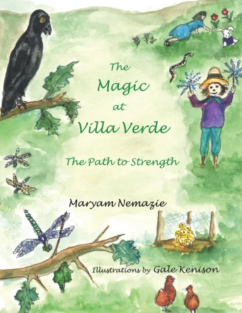 Magic at Villa Verde: the Path to Strength