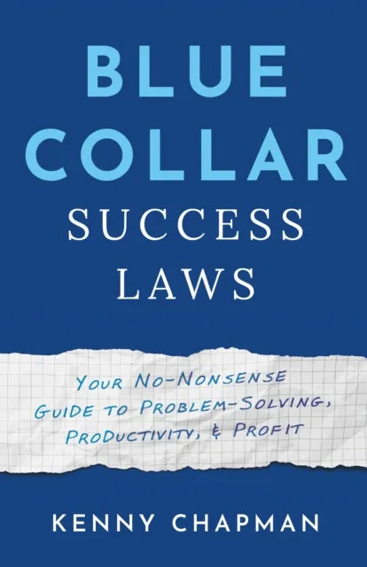 Blue Collar Success Laws