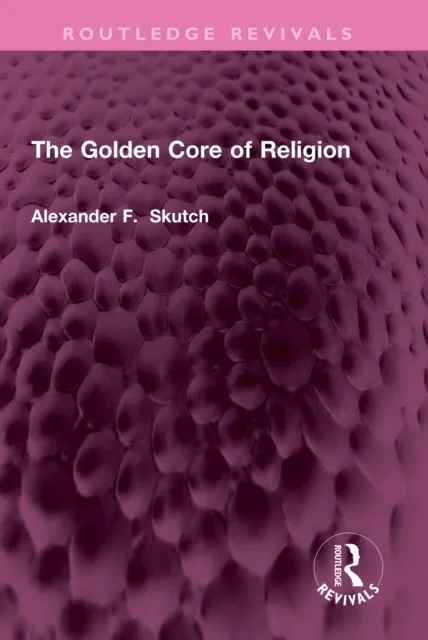 Golden Core of Religion