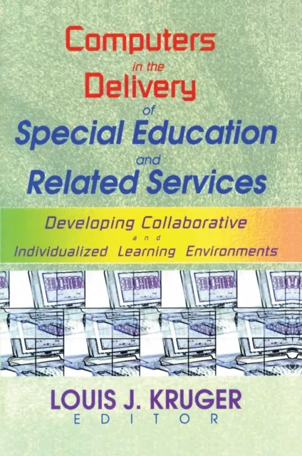 Computers in the Delivery of Special Education and Related Services