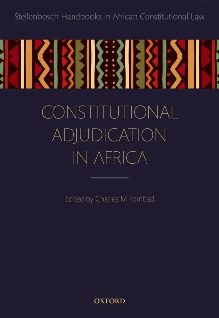 Constitutional Adjudication in Africa