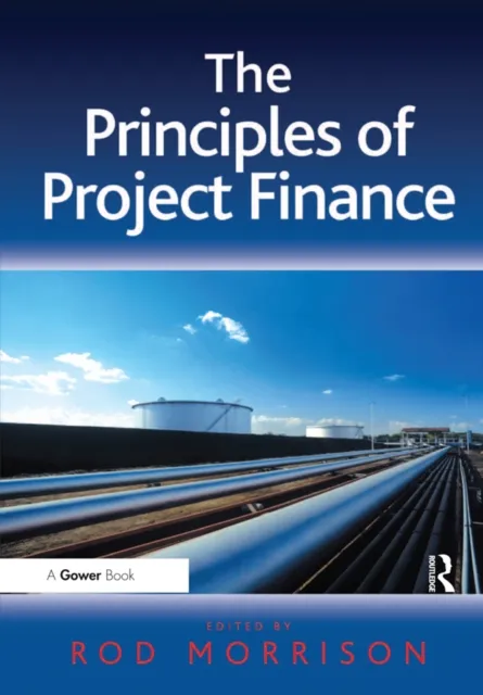 Principles of Project Finance