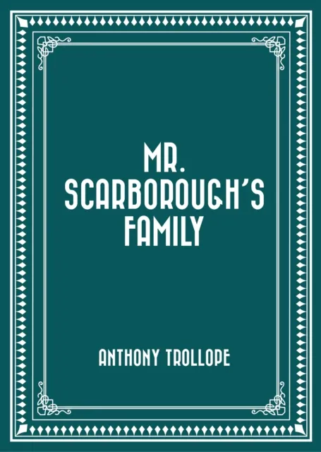 Mr. Scarborough's Family
