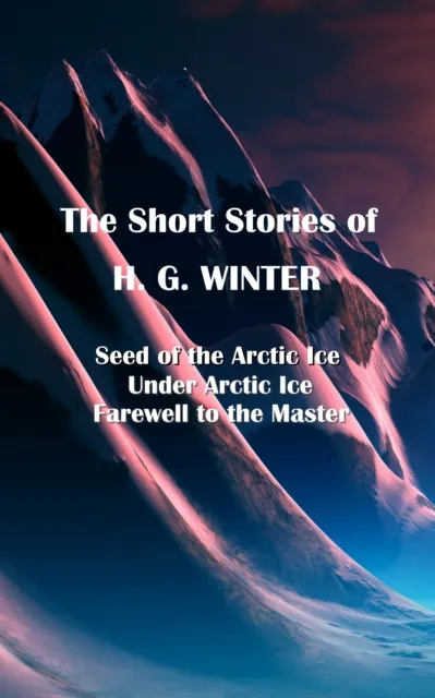 Short Stories of H.G. Winter
