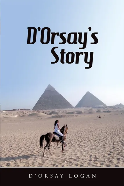 D'Orsay'S Story