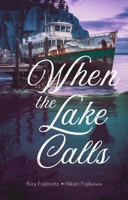 When the Lake Calls