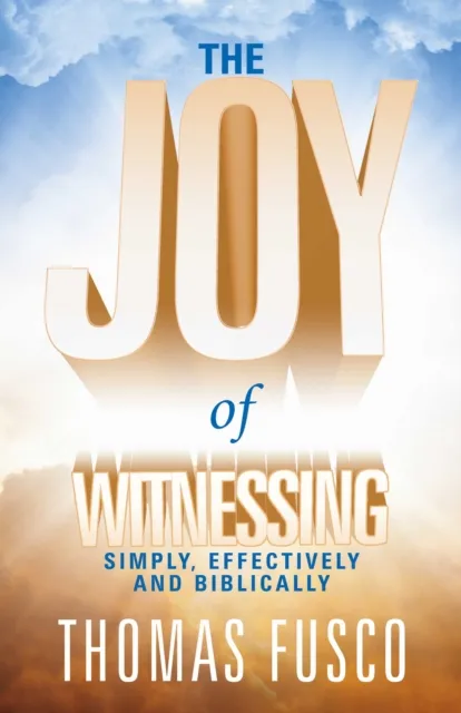 Joy of Witnessing
