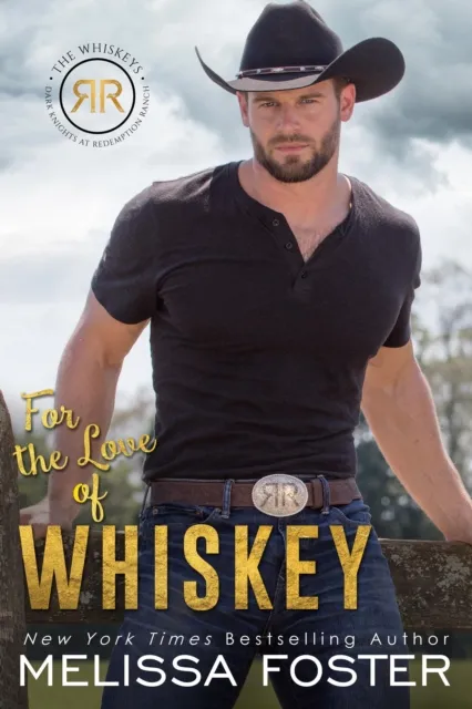 For the Love of Whiskey (The Whiskeys: Dark Knights at Redemption Ranch)