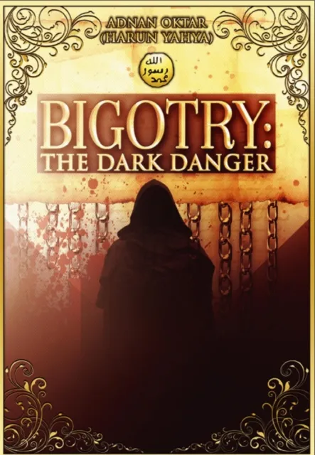 Bigotry: The Dark Danger