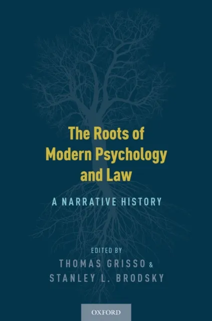 Roots of Modern Psychology and Law