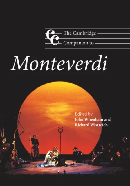 Cambridge Companion to Monteverdi