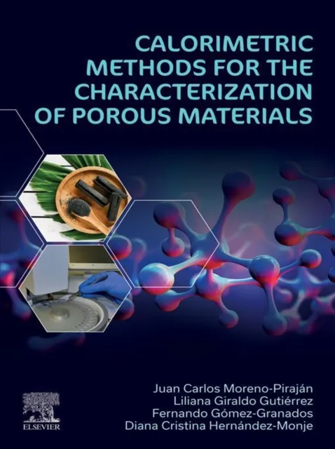 Calorimetric Methods for the Characterization of Porous Materials