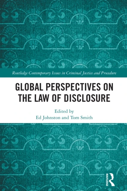 Global Perspectives on the Law of Disclosure