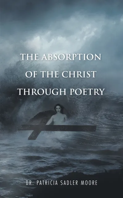 Absorption of the Christ Through Poetry