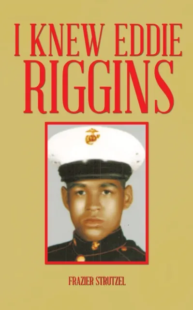 I Knew Eddie Riggins