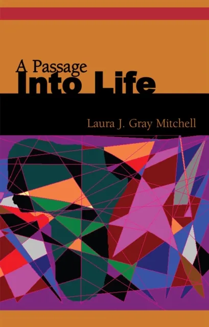 Passage into Life