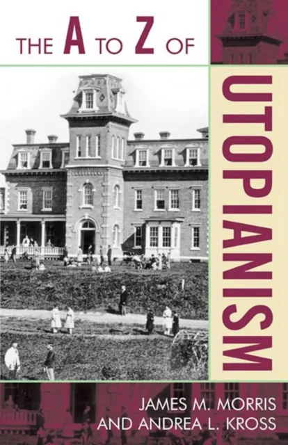 A to Z of Utopianism