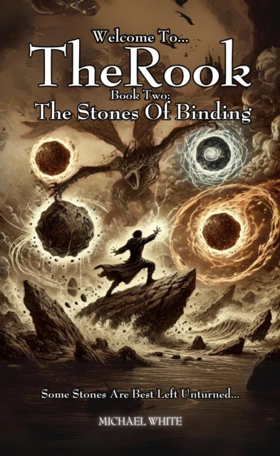 Welcome to The Rook Book 2: The Stones of Binding