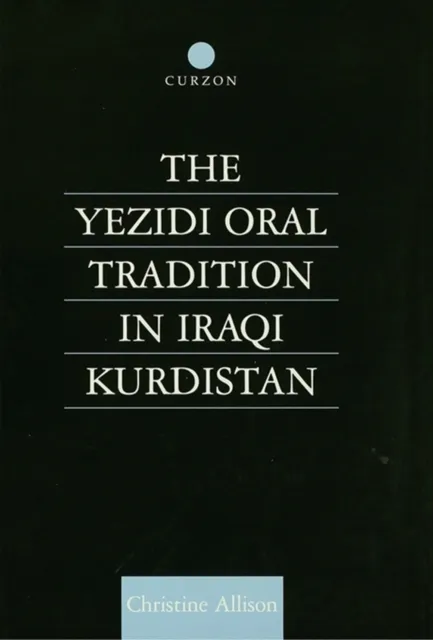 Yezidi Oral Tradition in Iraqi Kurdistan