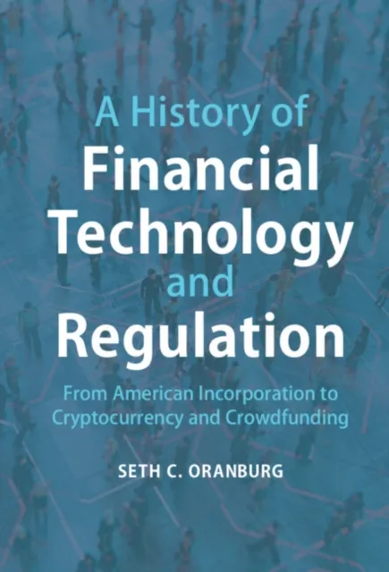 History of Financial Technology and Regulation