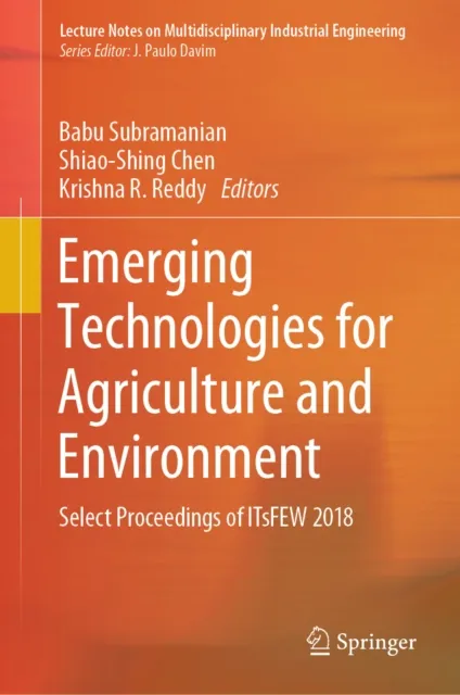 Emerging Technologies for Agriculture and Environment
