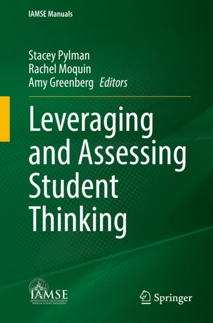 Leveraging and Assessing Student Thinking