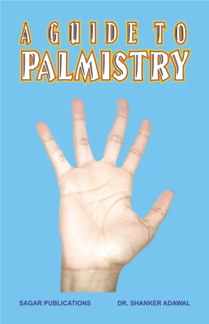 A Guide to Palmistry : This astrology book has been originally published by the prestigious Sagar Publications with  Dr.Shanker Adawal as its author.