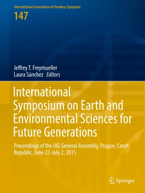 International Symposium on Earth and Environmental Sciences for Future Generations