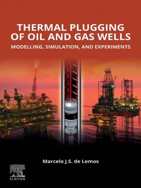 Thermal Plugging of Oil and Gas Wells