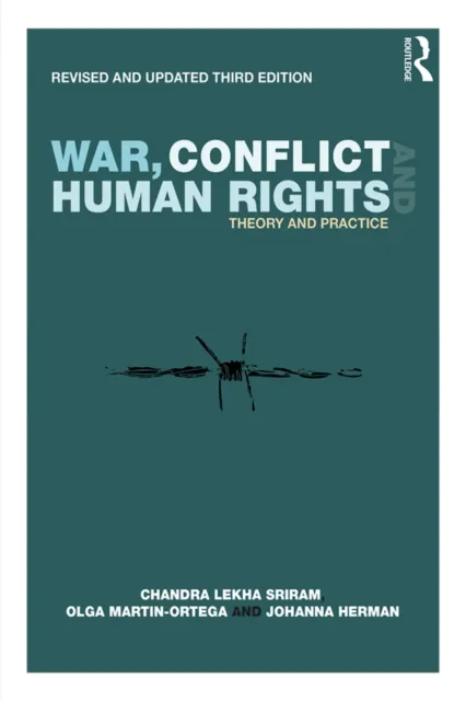 War, Conflict and Human Rights
