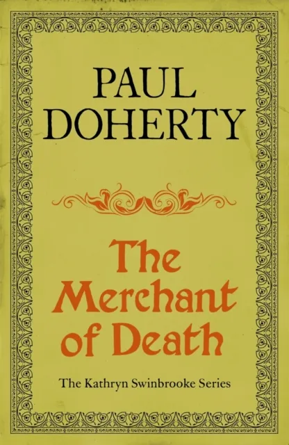 Merchant of Death (Kathryn Swinbrooke Mysteries, Book 3)