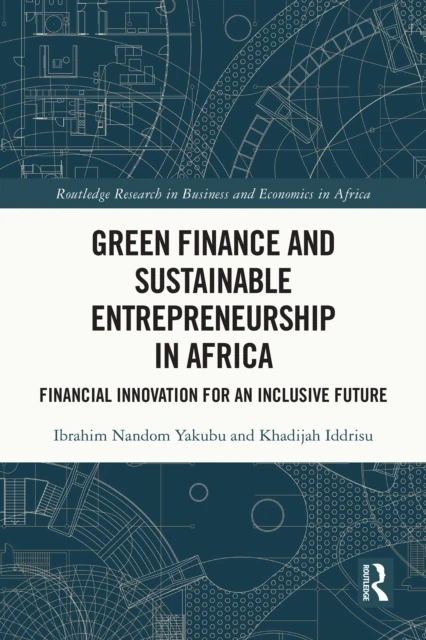 Green Finance and Sustainable Entrepreneurship in Africa